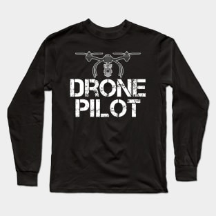 Cute Drone Pilot Funny Drone Lovers Long Sleeve T-Shirt